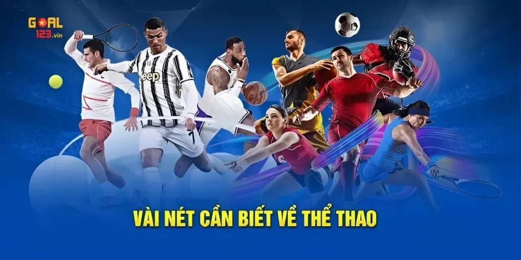 Thể Thao Goal123 - Sảnh Cá Cược Thể Thao Uy Tín Và Hấp Dẫn